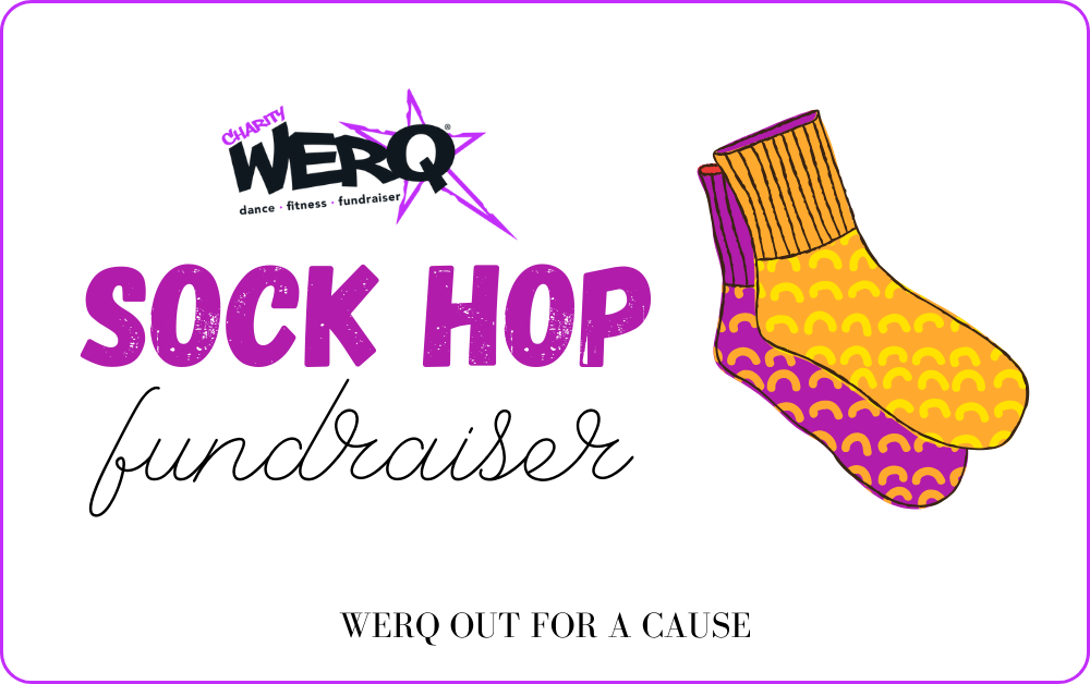 Charity WERQ Sock Hop