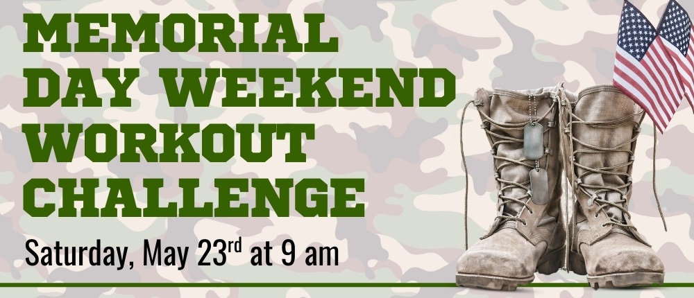 Memorial Day Weekend Workout Challenge 2026 - CHFC event image 1000x430 px
